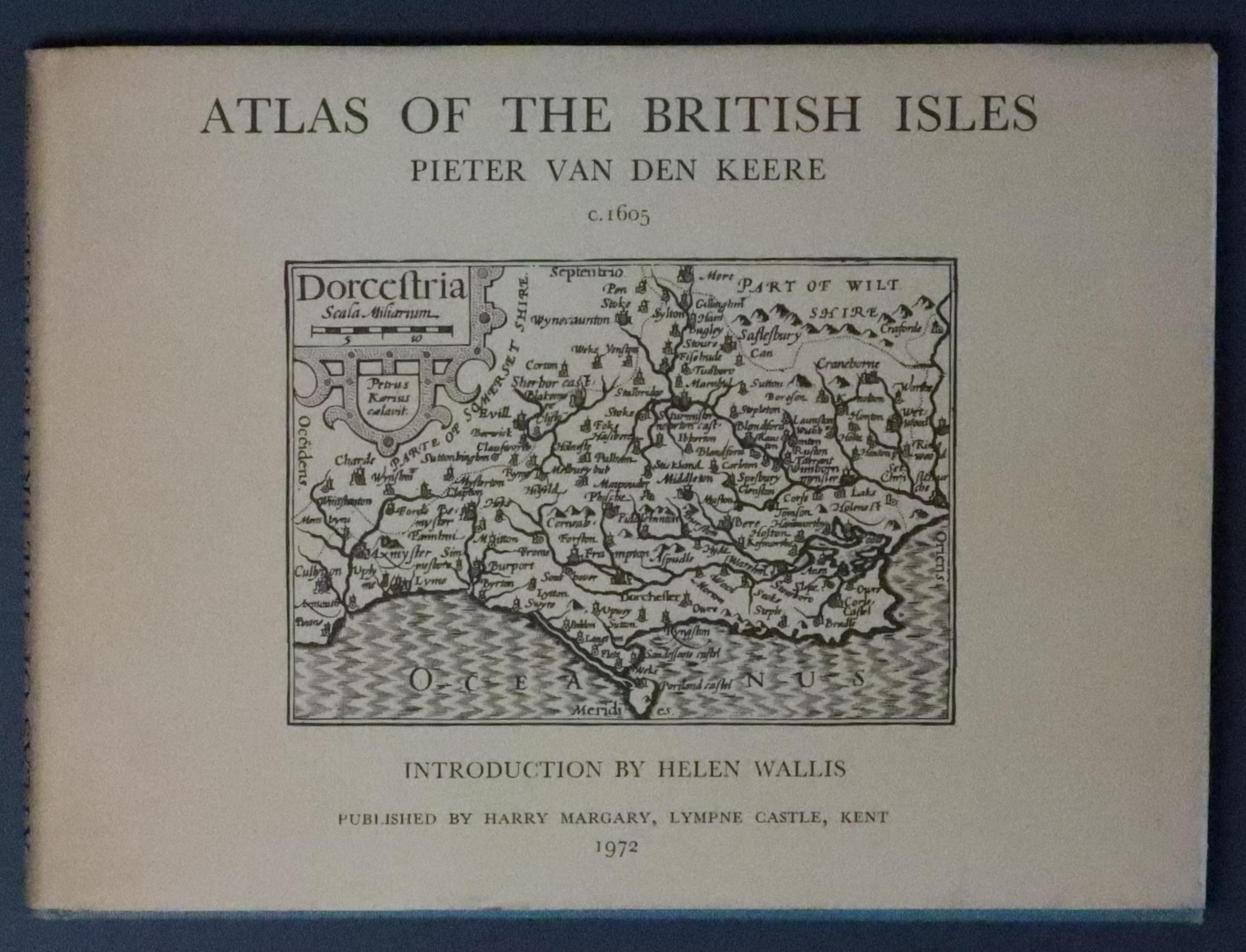 British Isles Atlas Pieter van den Keere 1972  British Isles Atlas Pieter van den Keere 1972