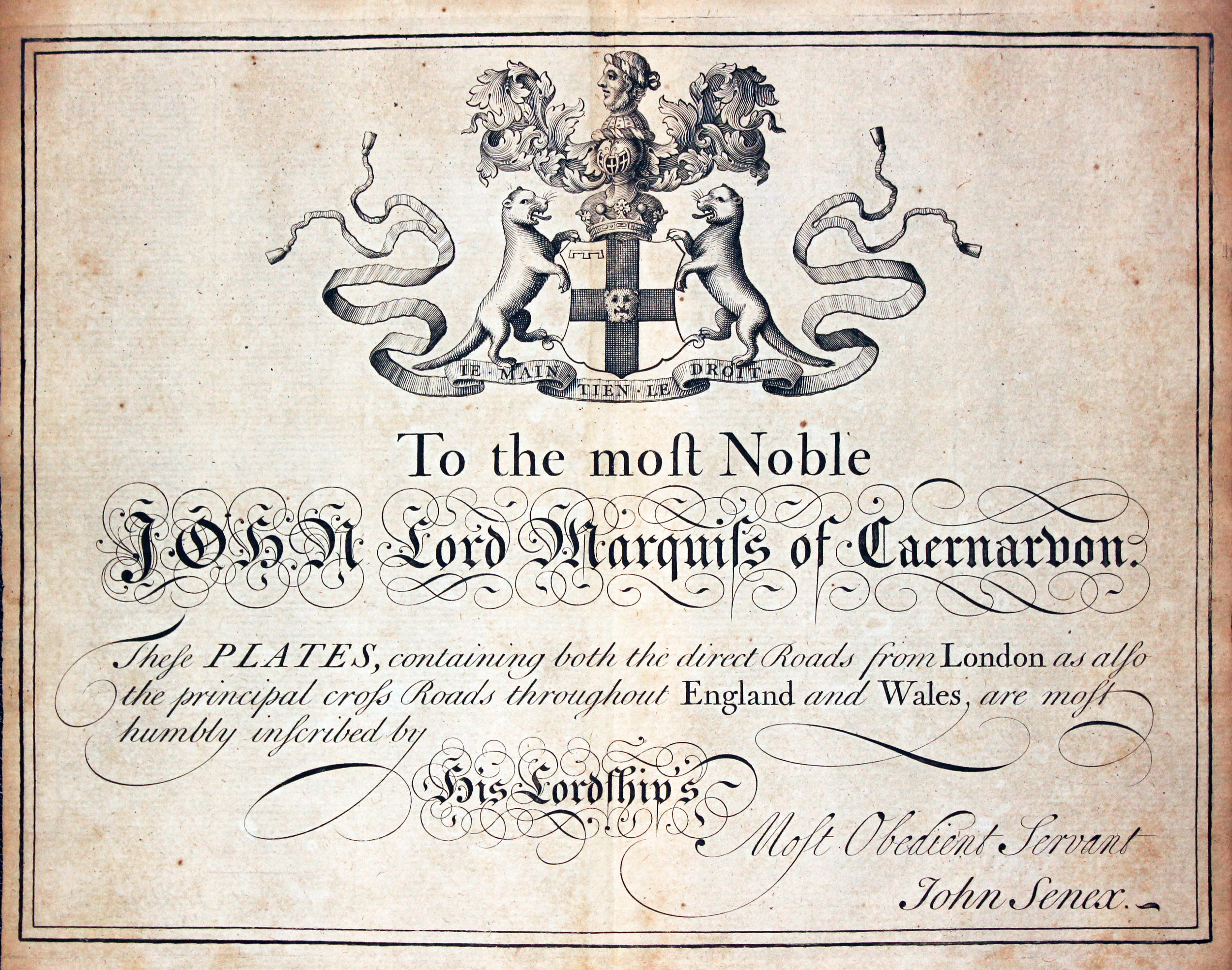 Dedication by John Senex to John Lord Marquis of Caernarvon 1719