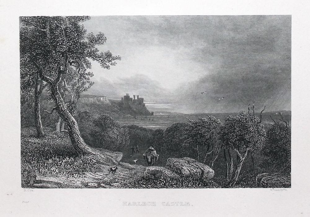 Harlech Castle, Meionethshire by David Cox and W.Radclyffe  Harlech Castle, Meionethshire by David Cox and W.Radclyffe