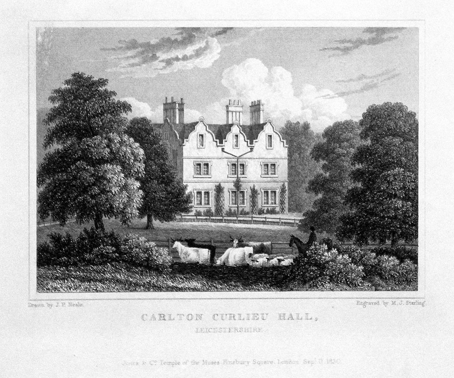 Carlton Curlieu Hall in Leicestershire J. P. Neale  Carlton Curlieu Hall in Leicestershire J. P. Neale