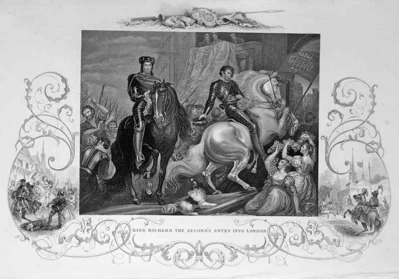 King Richard the Second's Entry into London  King Richard the Second's Entry into London