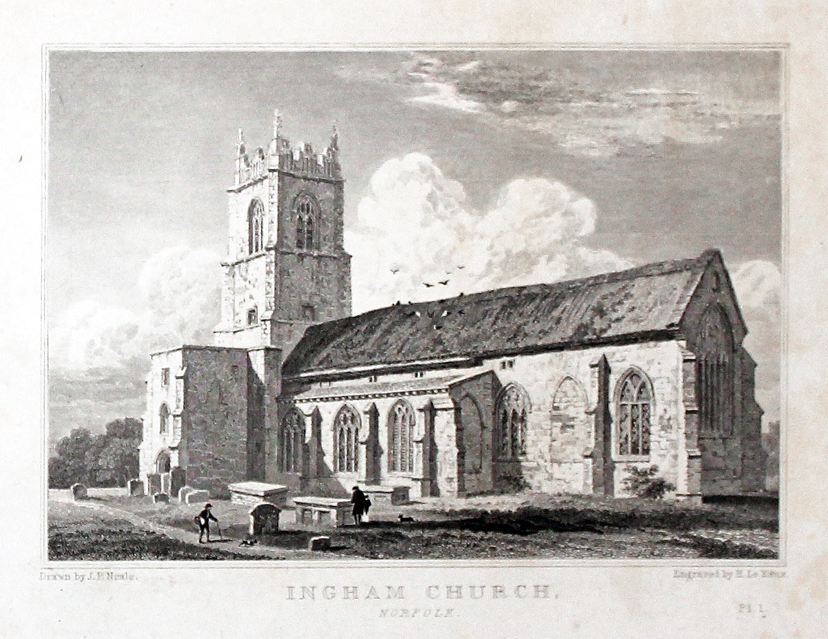 Ingham Church, Norfolk by. J. P. Neale  Ingham Church, Norfolk by. J. P. Neale