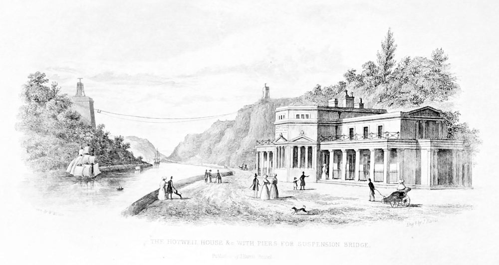 Hotwell House and Piers of Clifton Bridge c.1840
